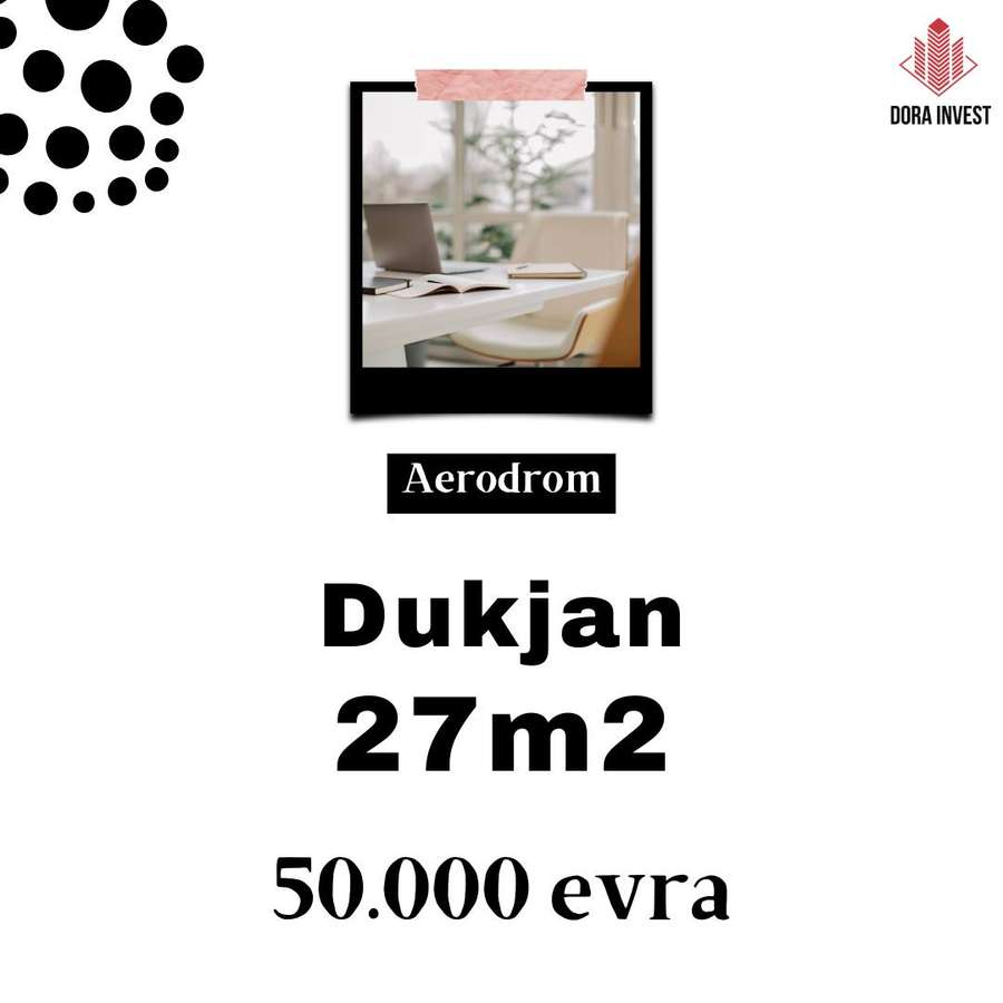 Dyqan në Aerodrom - 1